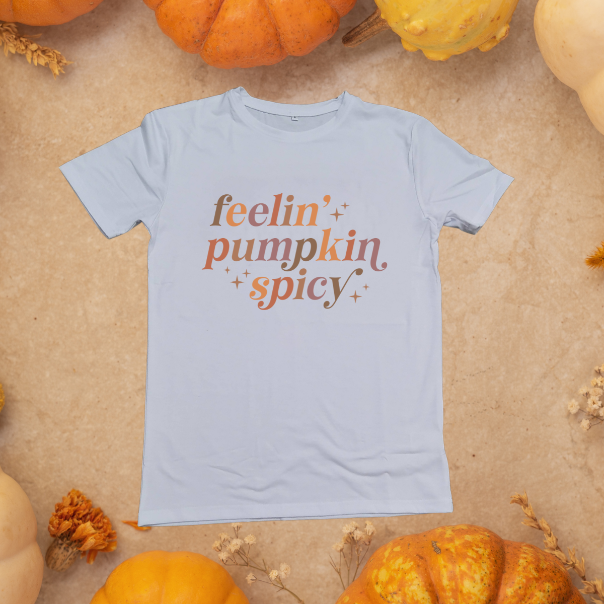 Feeling pumpkin spicy shirt