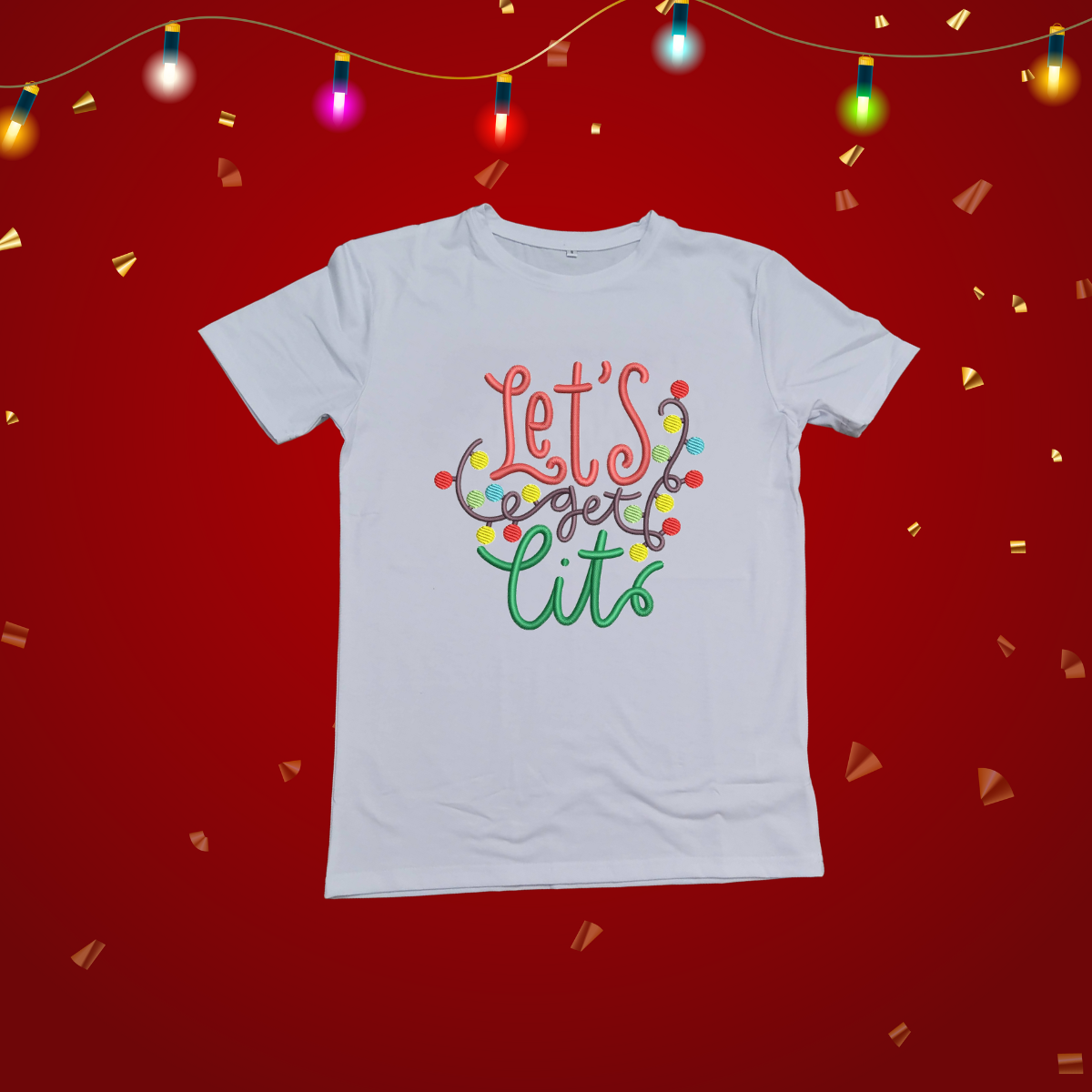 Let's Get Lit shirt